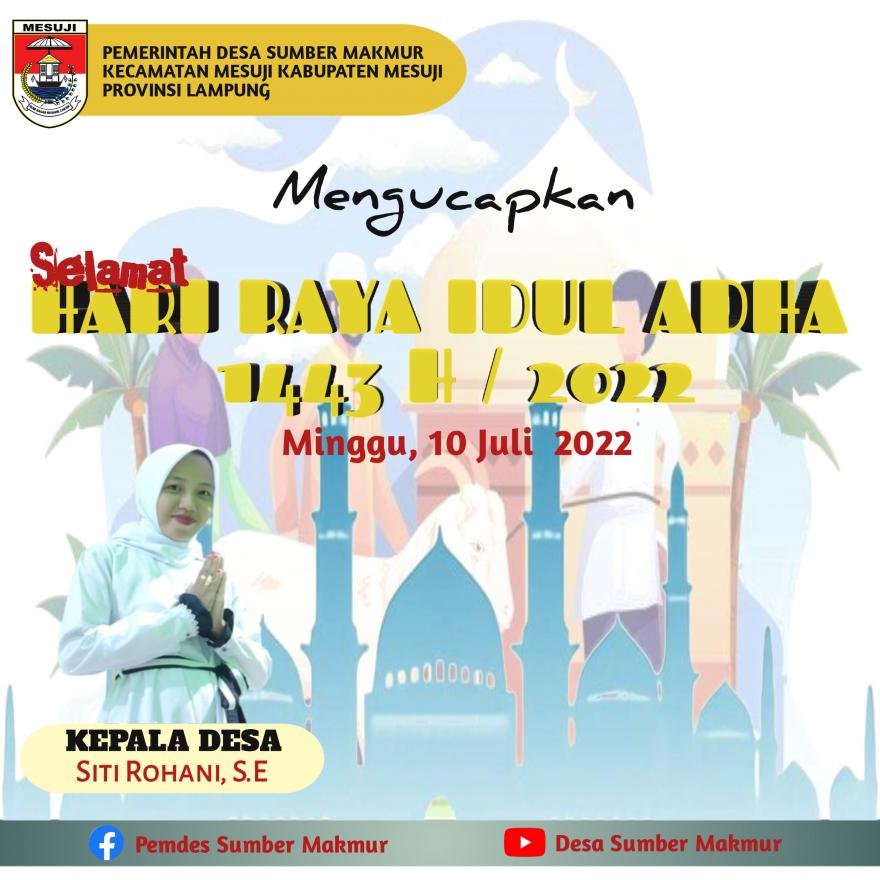 Pemdes Sumber Makmur Mengucapkan Selamat Hari Raya Idul Adha